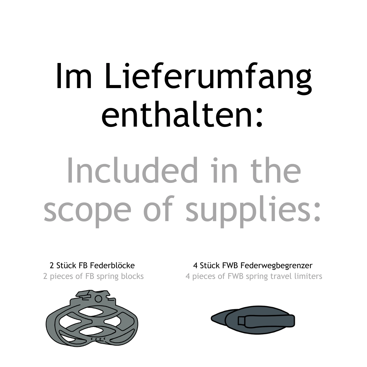 Textinformation zweisprachig: Im Lieferumfang enthalten: 2 Federblöcke und 4 Federwegbegrenzer. Included: 2 spring blocks and 4 spring travel limiters..